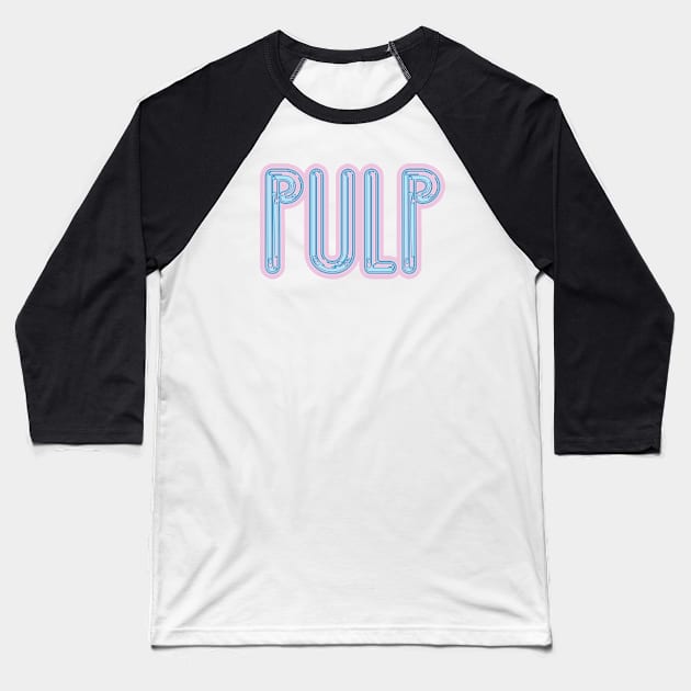 Pulp Stretched Logo Baseball T-Shirt by Parsonsarts